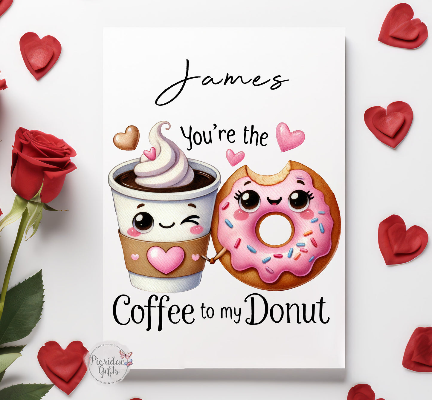 You're the coffee to my doughnut Personalised Greeting Card
