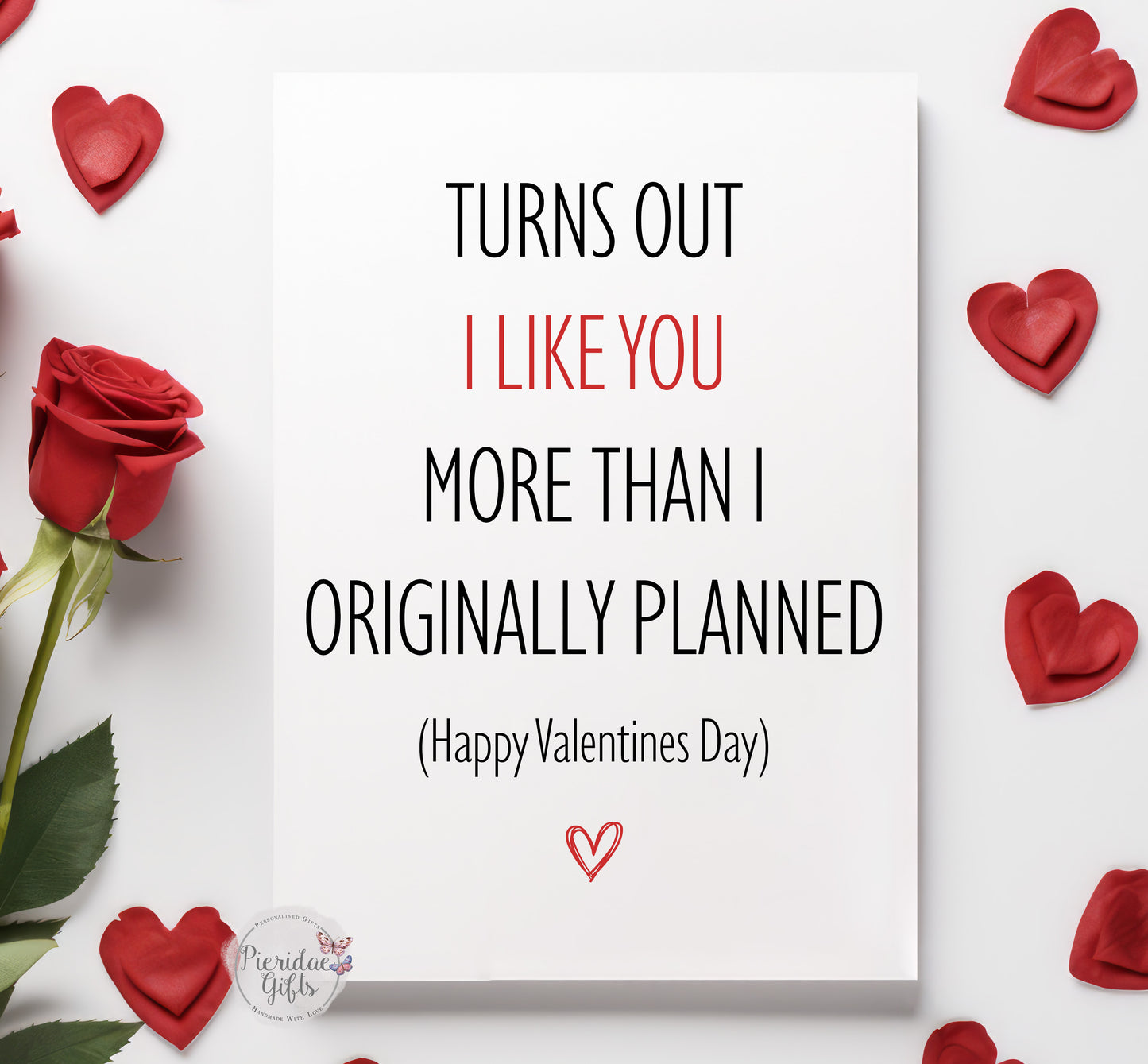 I like you more than I planned Greeting Card