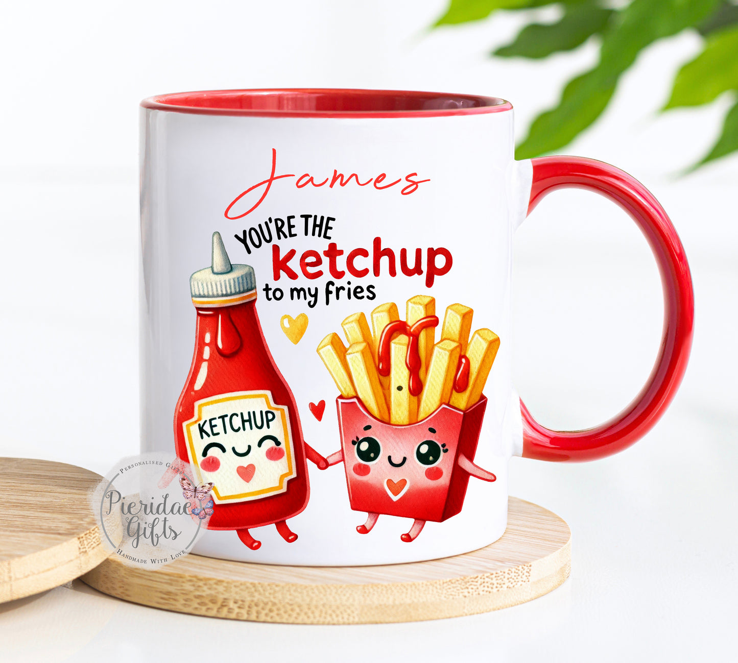 You're the ketchup to my fries Personalised Mug
