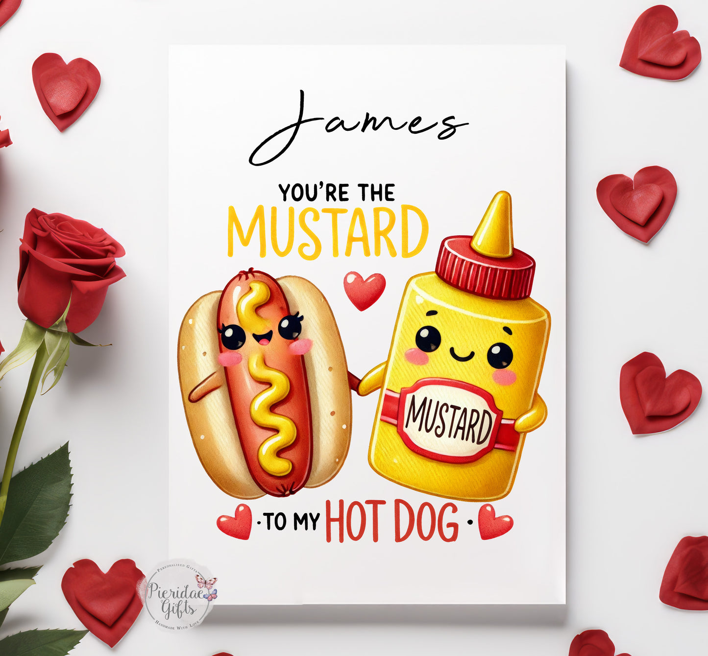 You're the mustard to my hotdog Personalised Greeting Card