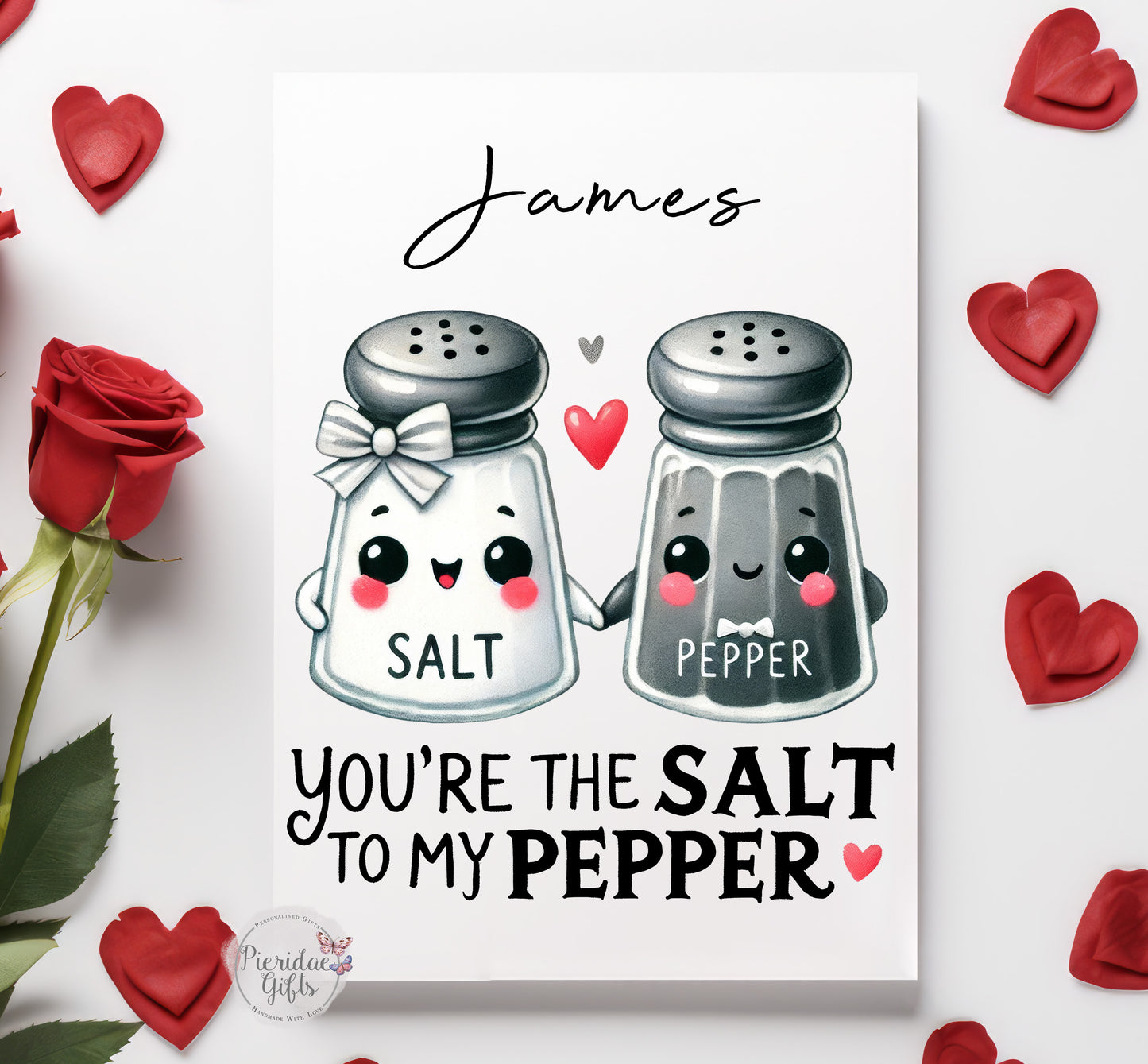 You're the salt to my pepper Personalised Greeting Card