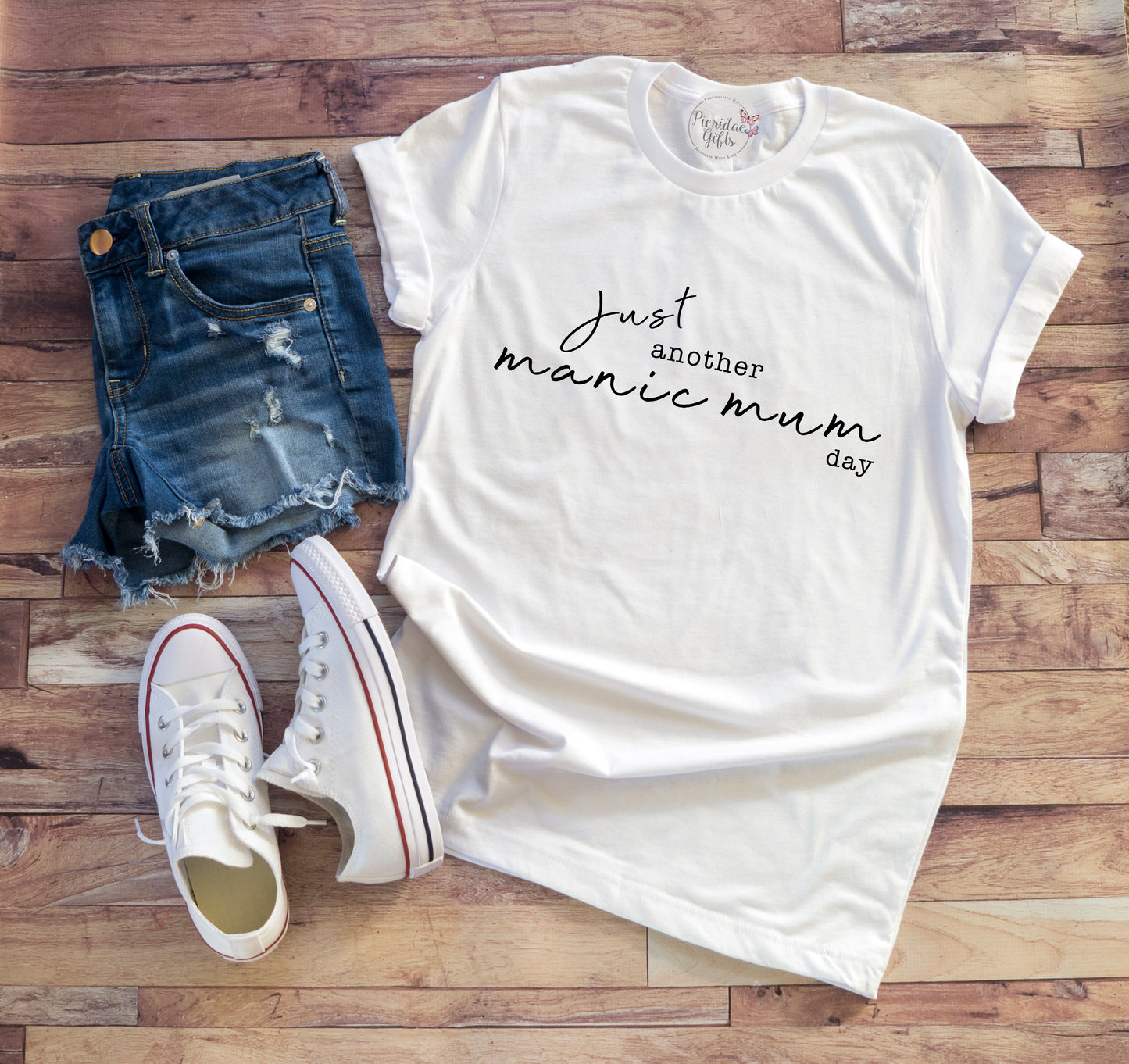 Just another Manic Mum Day White Tee