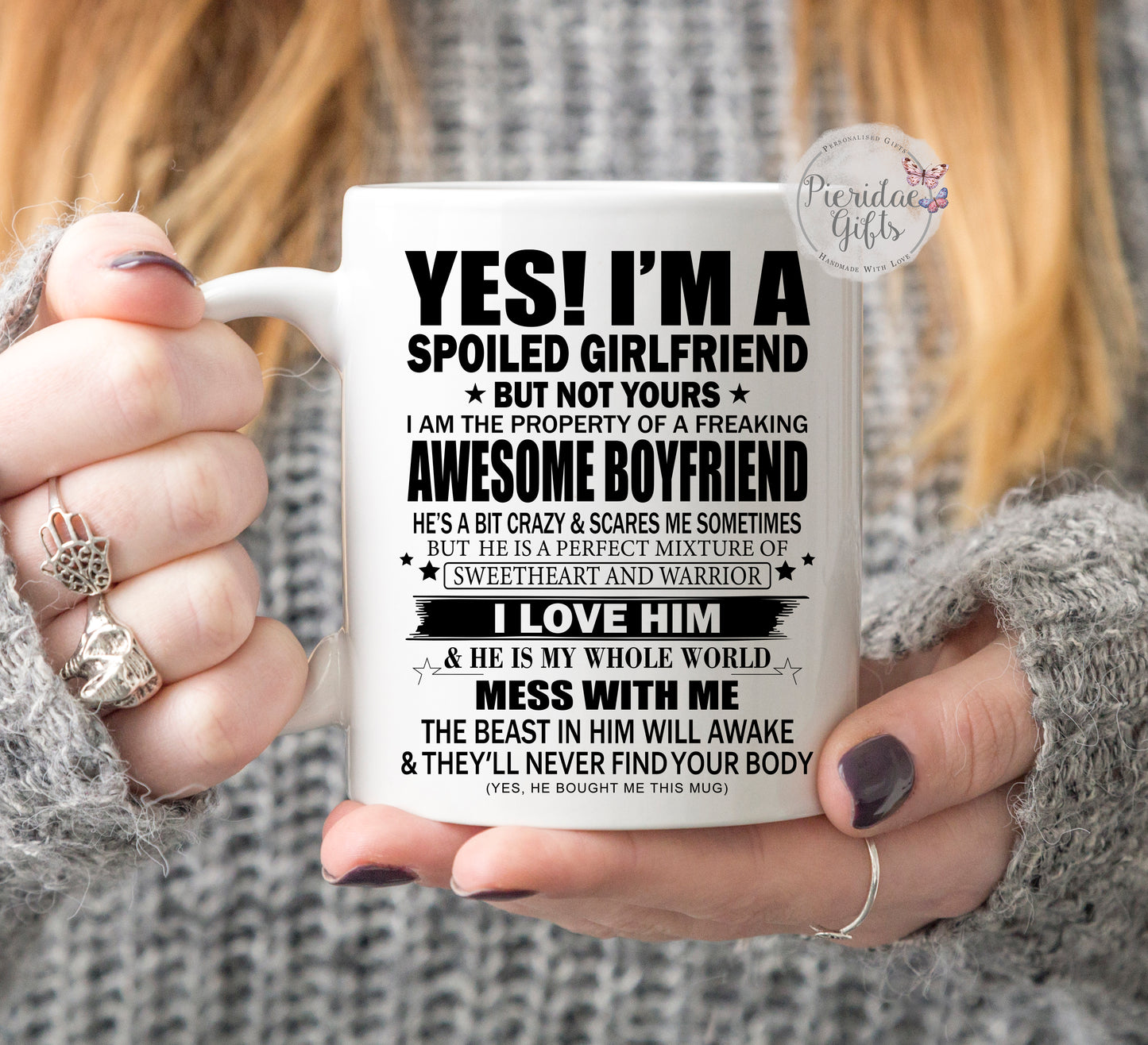 Spoiled Girlfriend Mug