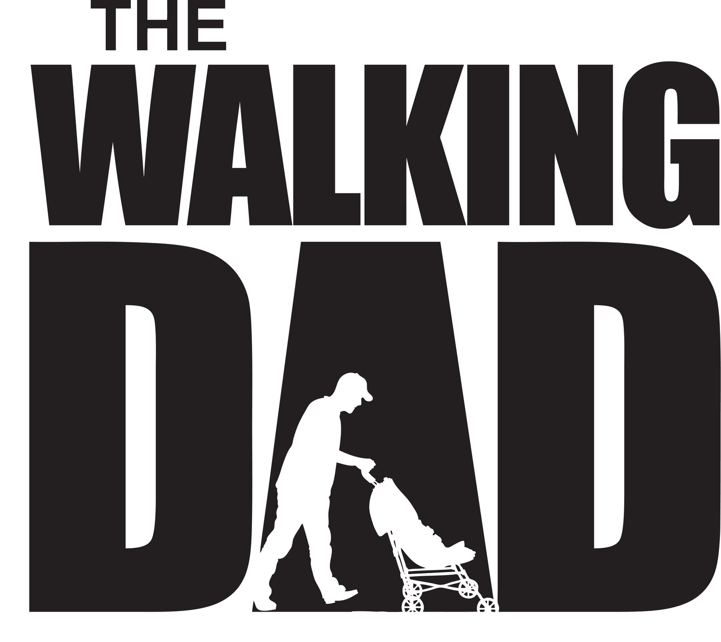 The Walking Dad T shirt