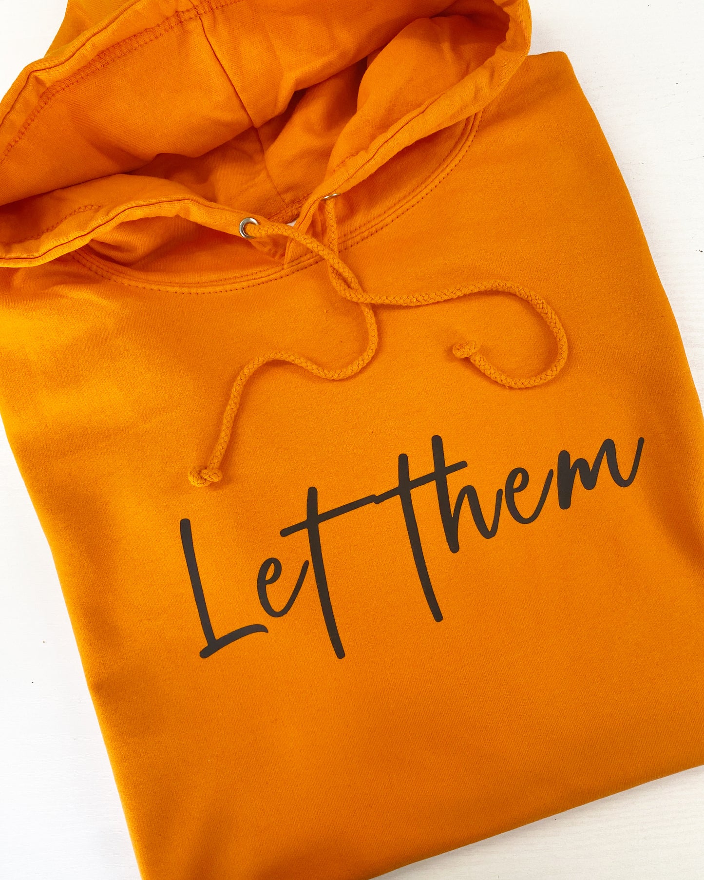 Let them Hoodie (other colours available)