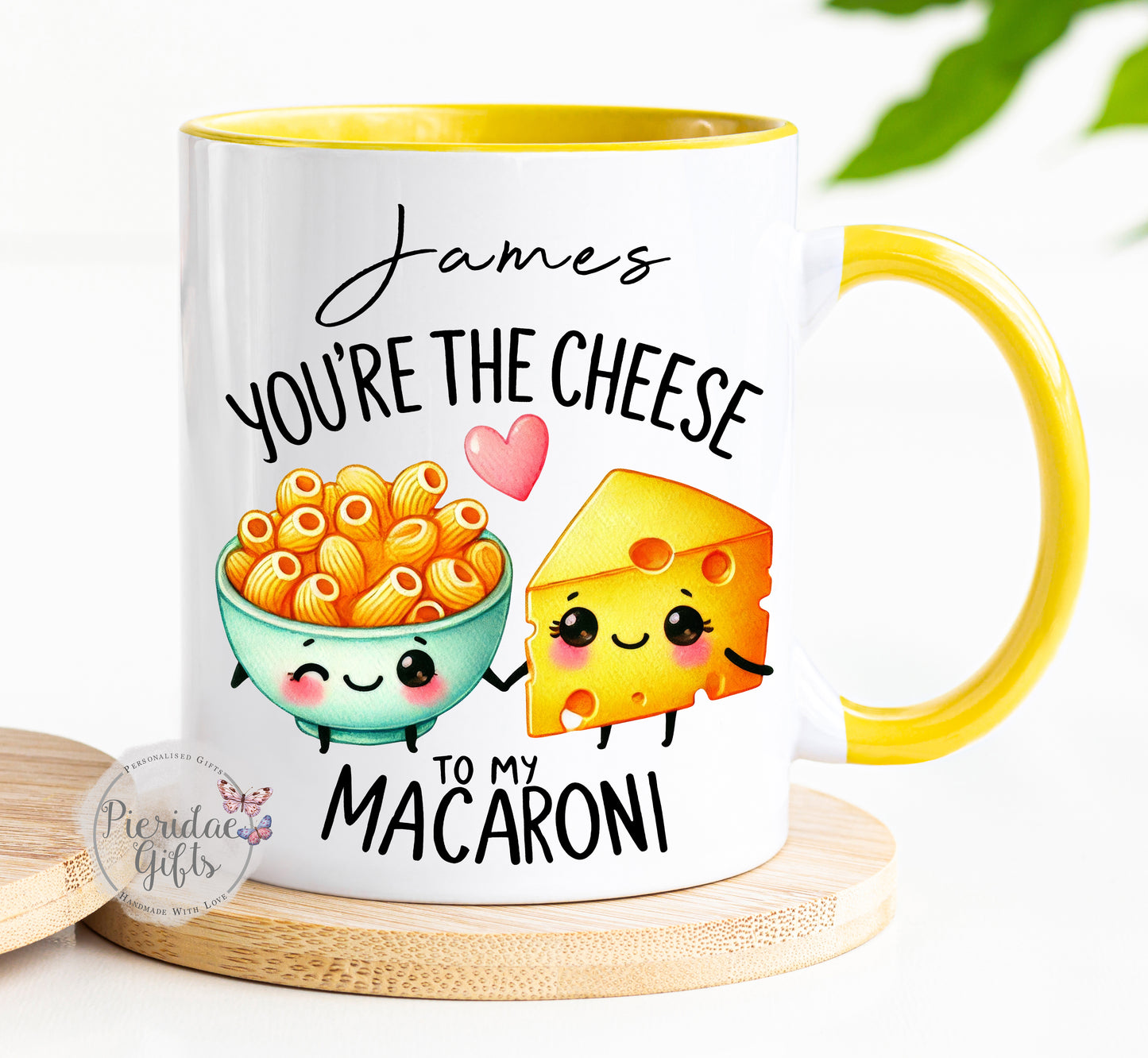 You're the cheese to my macaroni Personalised Mug