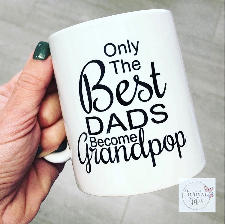 Only the best Dad's become... (other titles available)