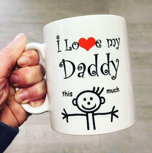 I Love My - Mug (Different male titles available)